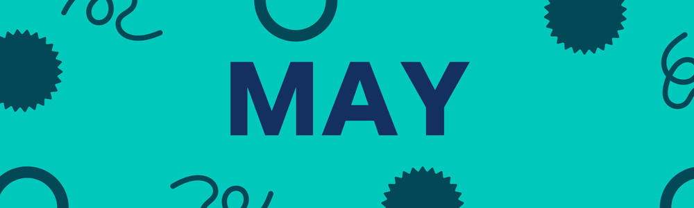 May 2025 Newsletter